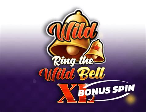 Ring The Wild Bell Xl Bonus Spin 1xbet